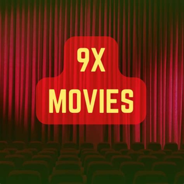 9xmovies 2024: What You Really Need to Know About Online Movie Sources